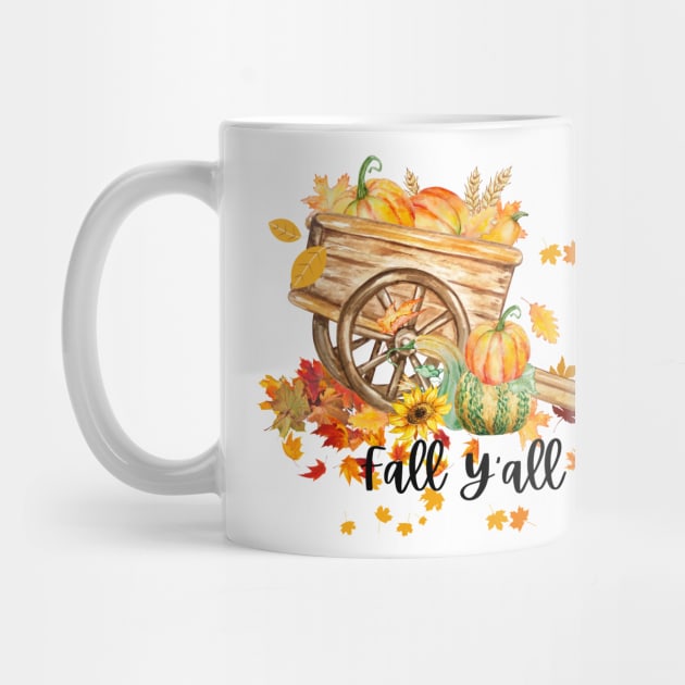 Fall Y'all Happy Fall Hello Pumpkin Season Halloween and Thanksgiving by BellaPixel